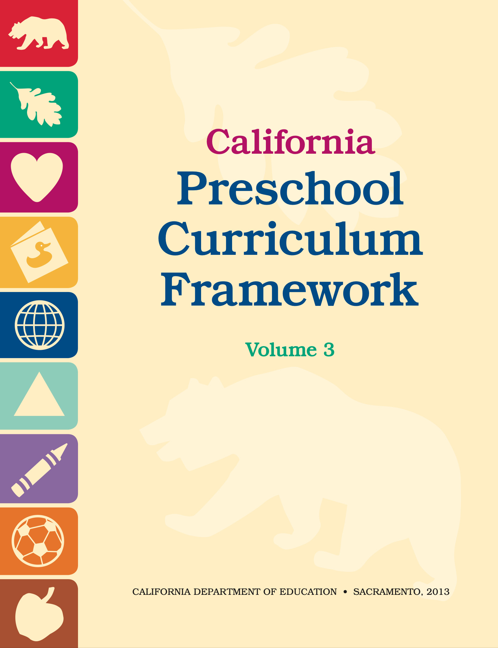 volume three of the california preschool curriculum framework
